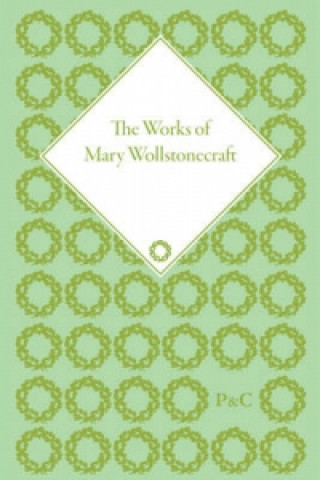 Carte Works of Mary Wollstonecraft Mary Wollstonecraft