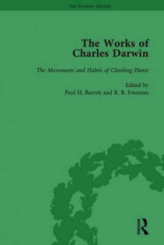 Carte Works of Charles Darwin: Vol 18: The Movements and Habits of Climbing Plants Charles Darwin