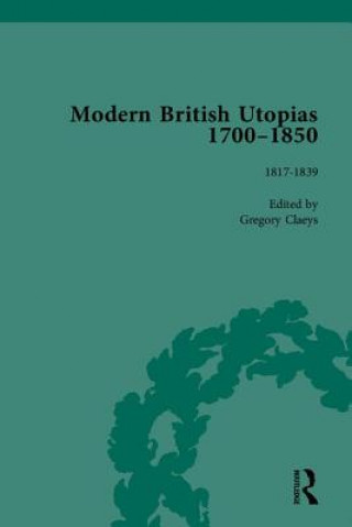 Książka Modern British Utopias, 1700-1850 Gregory Claeys