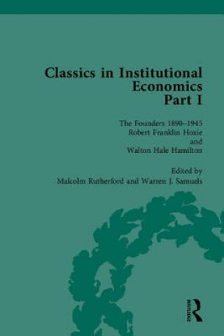 Könyv Classics in Institutional Economics, Part I Warren J. Samuels