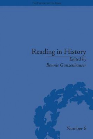 Kniha Reading in History Bonnie Gunzenhauser