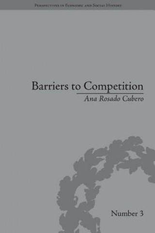 Książka Barriers to Competition Ana Rosado Cubero