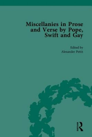 Kniha Miscellanies in Prose and Verse by Pope, Swift and Gay Alexander Pettit