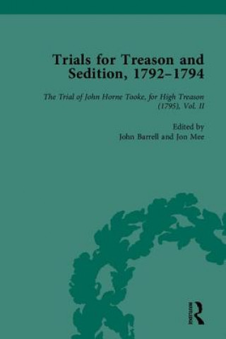 Knjiga Trials for Treason and Sedition, 1792-1794, Part II John Barrell