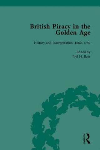 Kniha British Piracy in the Golden Age Joel H. Baer