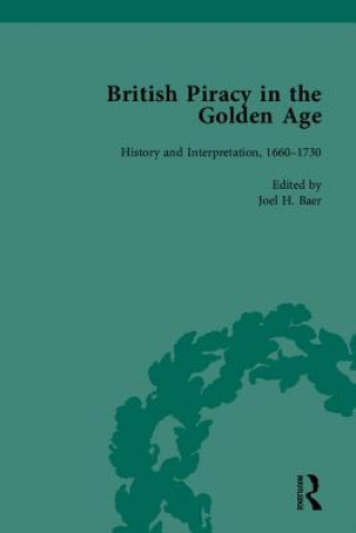 Knjiga British Piracy in the Golden Age Joel H. Baer