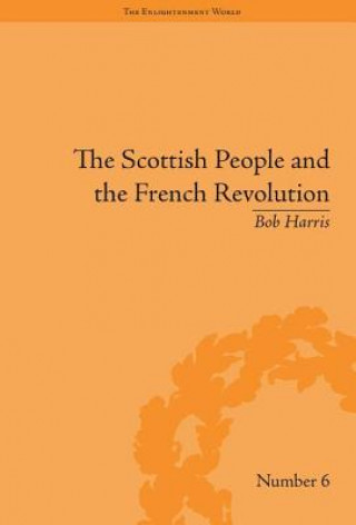 Książka Scottish People and the French Revolution Bob Harris