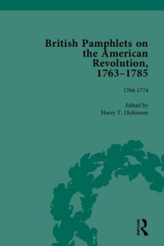 Libro British Pamphlets on the American Revolution, 1763-1785, Part I Harry T. Dickinson