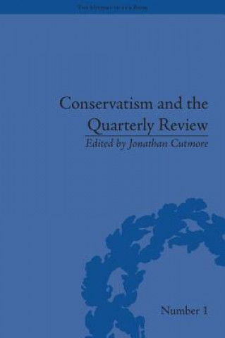 Livre Conservatism and the Quarterly Review Jonathan Cutmore