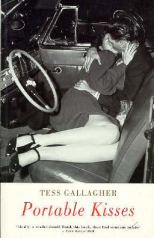 Książka Portable Kisses Tess Gallagher