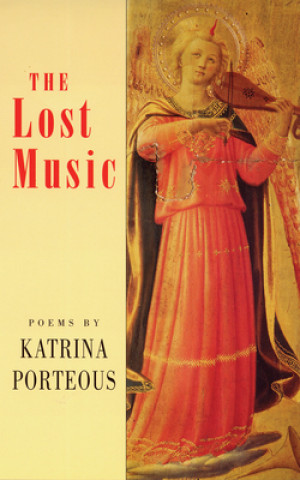 Könyv Lost Music Katrina Porteous