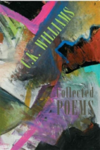 Carte Collected Poems C. K. Williams