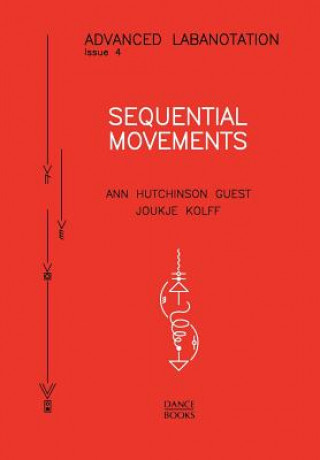 Kniha Sequential Movements Ann Hutchinson Guest
