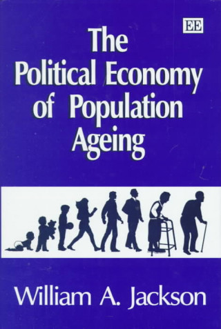 Book Political Economy of Population Ageing William A. Jackson