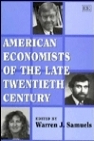 Книга American Economists of the Late Twentieth Century 