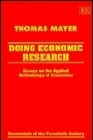 Buch DOING ECONOMIC RESEARCH Thomas Mayer