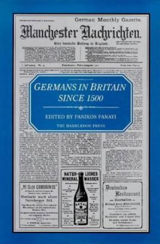 Książka Germans in Britain Since 1500 