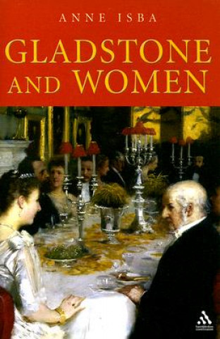 Libro Gladstone and Women Anne Isba