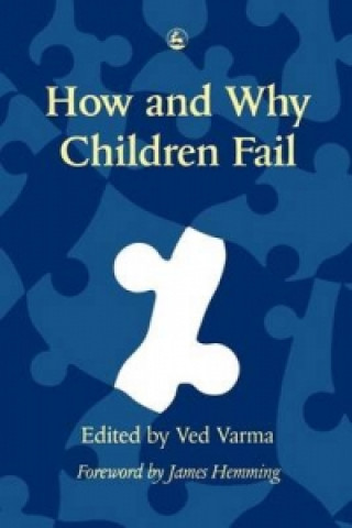 Kniha How and Why Children Fail Ved Varma