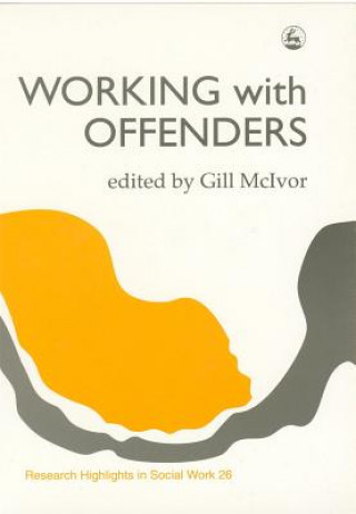 Carte Working with Offenders Gill Mcivor