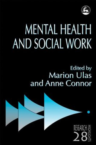 Книга Mental Health and Social Work Anne Connor