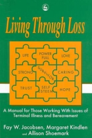 Carte Living Through Loss Fay W. Jacobsen