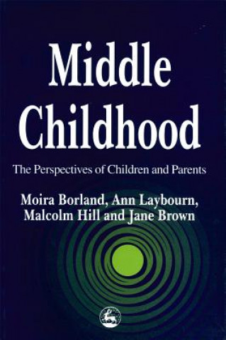 Kniha Middle Childhood Moira Borland