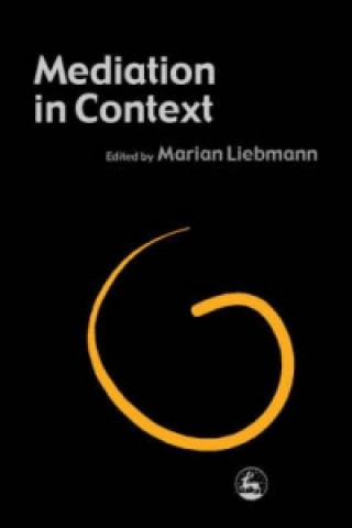Kniha Mediation in Context Marian Liebmann