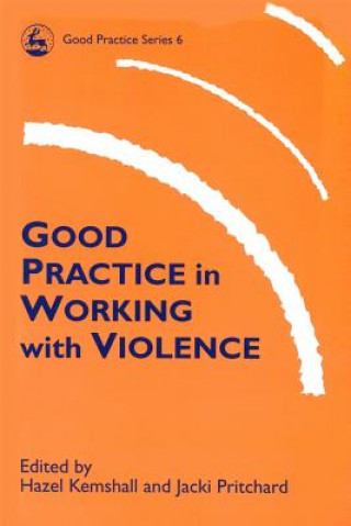 Książka Good Practice in Working with Violence Colin Dale