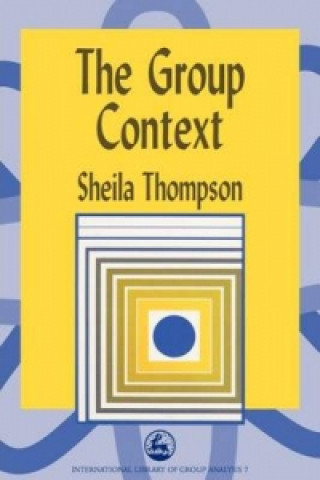 Kniha Group Context Sheila Thompson