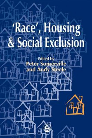 Kniha Race', Housing and Social Exclusion David Robinson