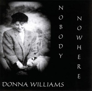 Аудио Nobody Nowhere Donna Oz Williams