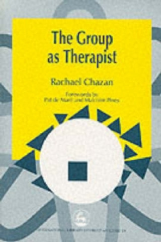 Kniha Group as Therapist Rachel Chazan