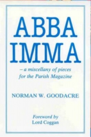 Kniha Abba Imma Norman W. Goodacre