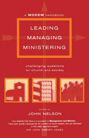 Książka Leading, Managing, Ministering J. Nelson