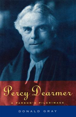 Könyv Percy Dearmer Donald Gray