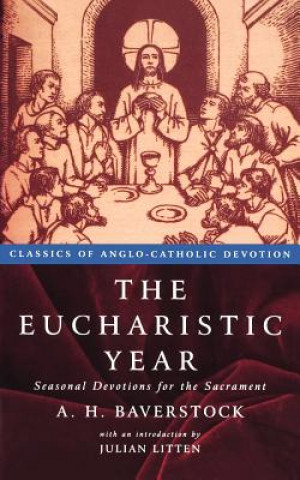 Knjiga Eucharistic Year A.H. Baverstock