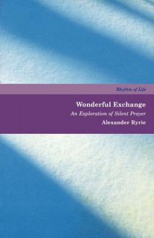 Kniha Wonderful Exchange Alexander Ryrie