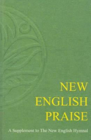 Könyv New English Praise English Hymnal Co