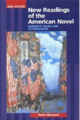 Kniha New Readings of the American Novel Peter Messent