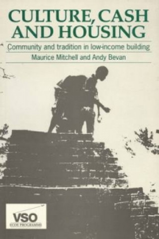 Knjiga Culture, Cash and Housing Maurice Mitchell