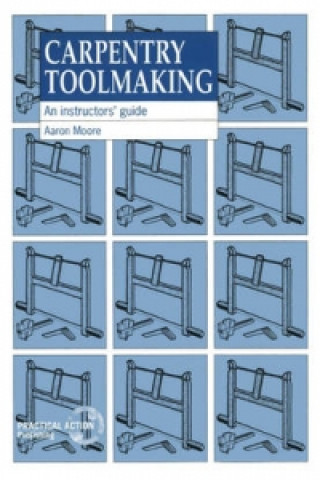 Book Carpentry Toolmaking Aaron Moore