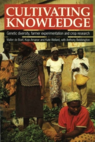 Knjiga Cultivating Knowledge Walter Boef