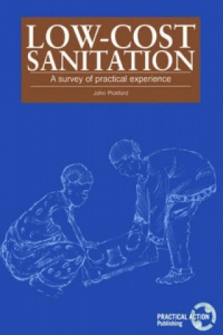 Könyv Low-Cost Sanitation John Pickford