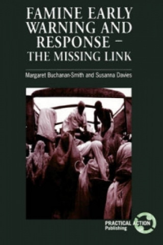 Carte Famine Early Warning and Response Margaret Buchanan-Smith