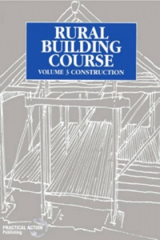 Kniha Rural Building Course Volume 3 
