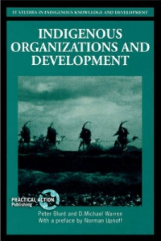 Carte Indigenous Organizations and Development Peter Blunt