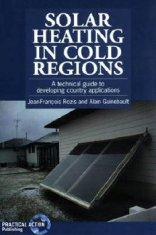 Книга Solar Heating in Cold Regions Jean-Francois Rozis