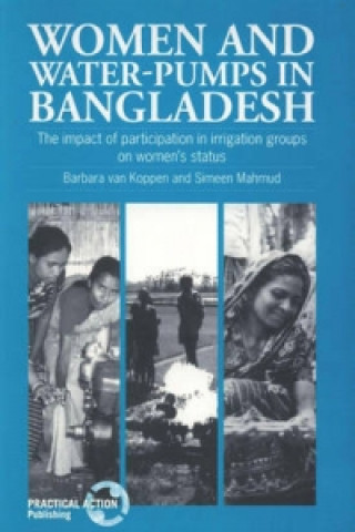 Carte Women and Water-Pumps in Bangladesh Barbara Van Koppen