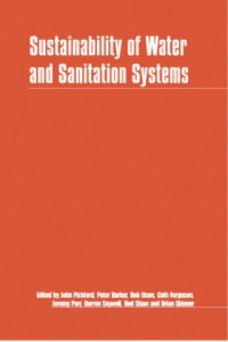 Book Sustainability of Water and Sanitation Systems John Pickford